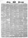 London City Press Saturday 25 September 1858 Page 1