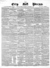 London City Press Saturday 04 December 1858 Page 1