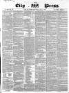 London City Press Saturday 09 June 1860 Page 1