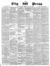 London City Press Saturday 21 July 1860 Page 1
