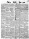 London City Press Saturday 01 September 1860 Page 1