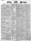 London City Press Saturday 15 September 1860 Page 1