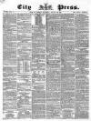 London City Press Saturday 10 August 1861 Page 1