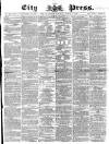 London City Press Saturday 21 March 1863 Page 1