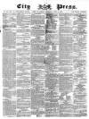 London City Press Saturday 04 April 1863 Page 1