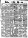 London City Press Saturday 16 May 1863 Page 1