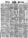 London City Press Saturday 06 June 1863 Page 1