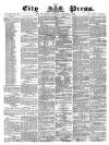 London City Press Saturday 05 December 1863 Page 1