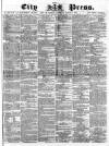London City Press Saturday 05 March 1864 Page 1