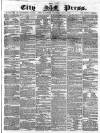 London City Press Saturday 02 July 1864 Page 1