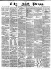 London City Press Saturday 26 November 1864 Page 1