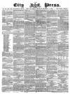 London City Press Saturday 17 December 1864 Page 1
