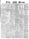 London City Press Saturday 04 February 1865 Page 1