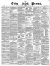 London City Press Saturday 15 July 1865 Page 1