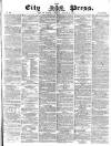 London City Press Saturday 26 August 1865 Page 1
