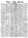 London City Press Saturday 30 September 1865 Page 1
