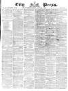 London City Press Saturday 11 November 1865 Page 1