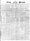 London City Press Saturday 02 December 1865 Page 1