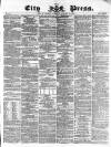 London City Press Saturday 13 January 1866 Page 1