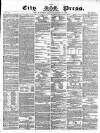 London City Press Saturday 27 January 1866 Page 1