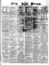 London City Press Saturday 02 June 1866 Page 1