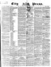 London City Press Saturday 29 June 1867 Page 1
