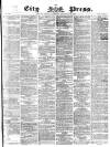 London City Press Saturday 28 September 1867 Page 1