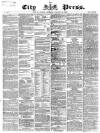 London City Press Saturday 18 January 1868 Page 1