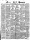 London City Press Saturday 31 October 1868 Page 1
