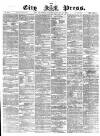 London City Press Saturday 30 October 1869 Page 1