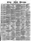 London City Press Saturday 15 January 1870 Page 1