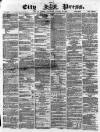 London City Press Saturday 22 January 1870 Page 1