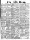 London City Press Saturday 16 September 1871 Page 1