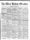 West London Observer Saturday 07 February 1857 Page 1