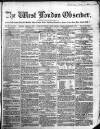 West London Observer Saturday 02 January 1858 Page 1