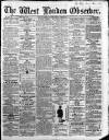 West London Observer Saturday 11 June 1859 Page 1
