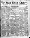West London Observer Saturday 25 February 1860 Page 1