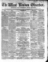 West London Observer Saturday 16 March 1861 Page 1