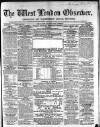 West London Observer Saturday 25 October 1862 Page 1