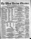 West London Observer Saturday 13 December 1862 Page 1
