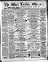 West London Observer Saturday 14 May 1864 Page 1