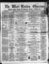 West London Observer Saturday 04 June 1864 Page 1