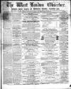 West London Observer Saturday 03 September 1864 Page 1
