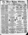 West London Observer Saturday 18 February 1865 Page 1