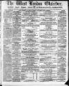 West London Observer Saturday 16 September 1865 Page 1