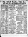 West London Observer Saturday 27 October 1866 Page 1