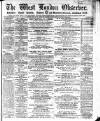 West London Observer Saturday 02 March 1867 Page 1