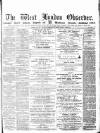 West London Observer Saturday 28 May 1870 Page 1