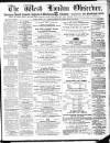 West London Observer Saturday 04 November 1871 Page 1
