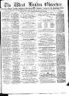 West London Observer Saturday 13 April 1872 Page 1